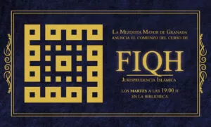Cartel del curso de Fiqh, jurisprudencia islámica, los martes a las 19:00 en la biblioteca