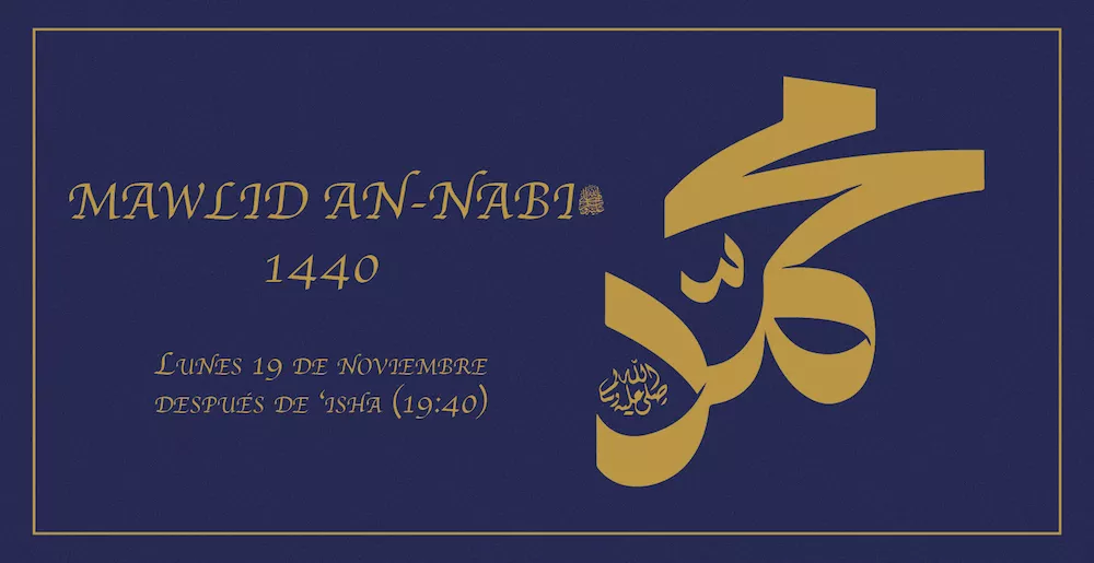 Cartel del Mawlid an-Nabi 1440, lunes 19 de noviembre después de isha, con caligrafía dorada