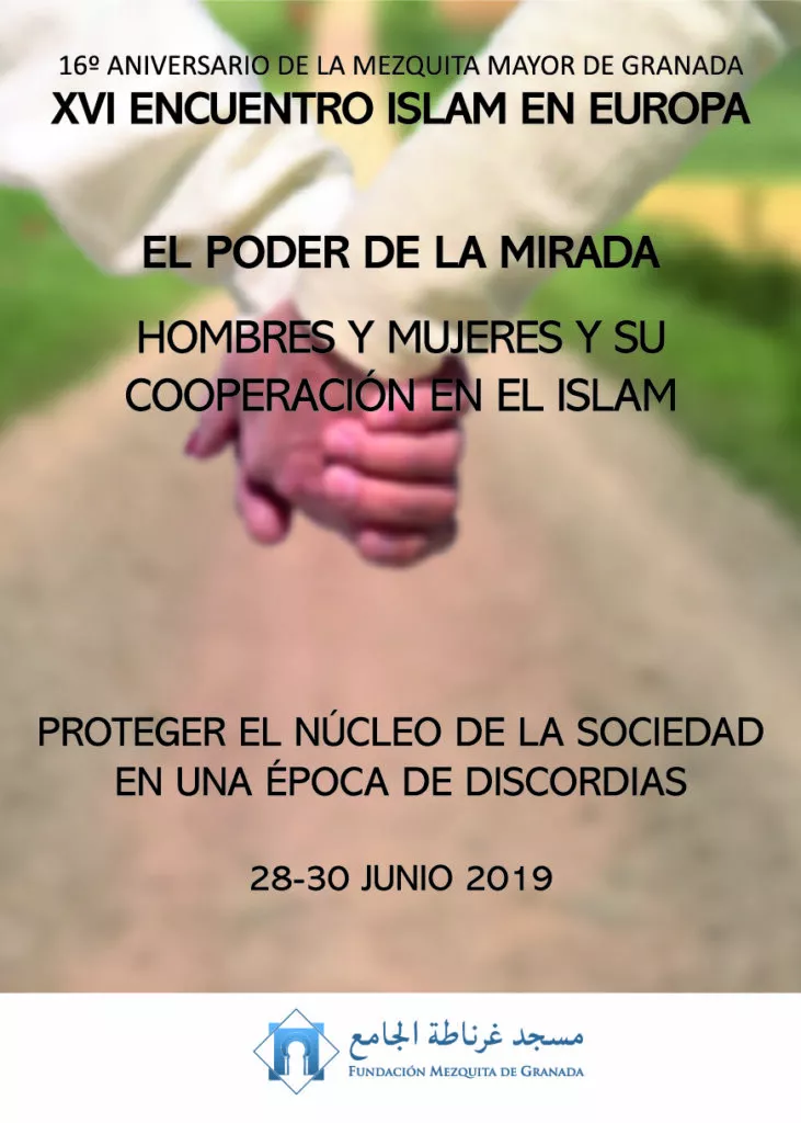 Cartel del XVI Encuentro Islam en Europa, El poder de la mirada, hombres y mujeres y su cooperación en el Islam, del 28 al 30 de junio de 2019