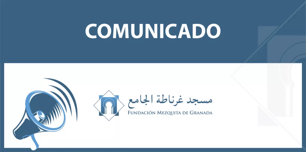 Cartel azul con la palabra Comunicado, un megáfono y el logotipo de la Fundación Mezquita de Granada