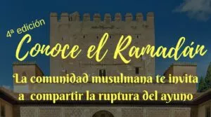 Cartel de la 4a edición de Conoce el Ramadan invitando a compartir la ruptura del ayuno