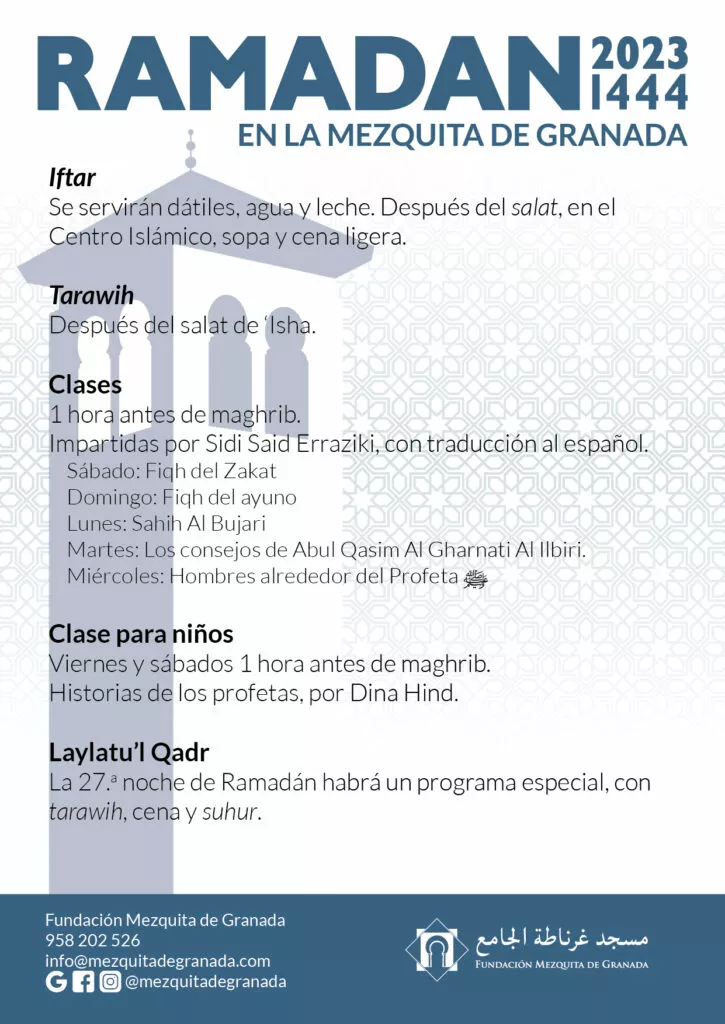 Programa de Ramadán 2023/1444 en la Mezquita de Granada, con iftar, tarawih, clases diarias, clase para niños y Laylatu'l Qadr