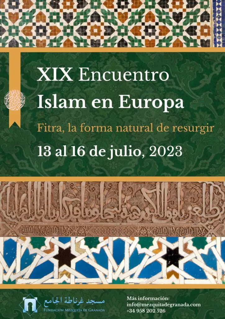 Cartel del XIX Encuentro Islam en Europa, Fitra, la forma natural de resurgir, del 13 al 16 de julio de 2023, con detalles de alicatado y yesería