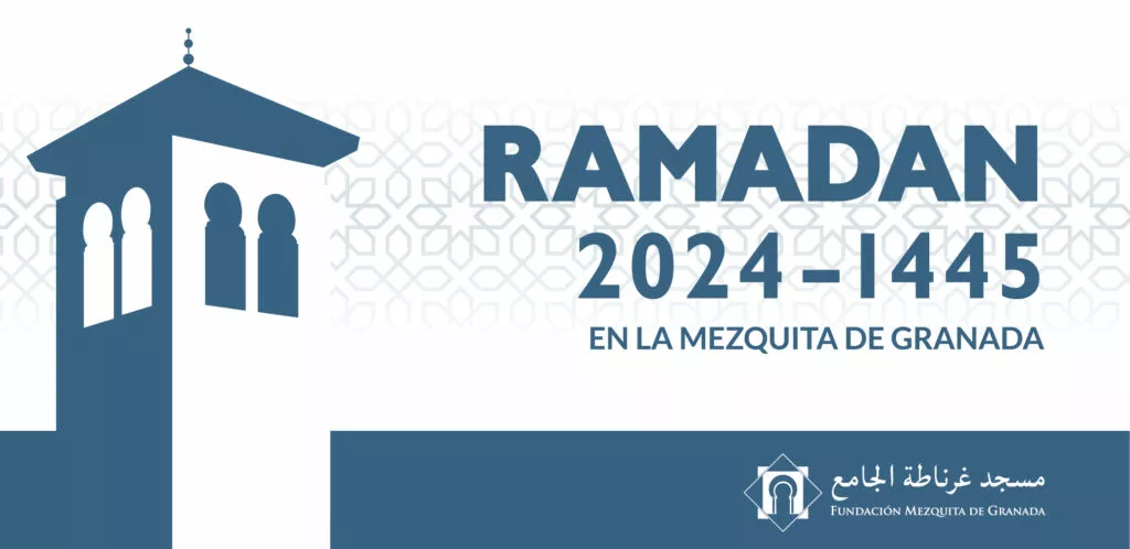 Cartel de Ramadan 2024-1445 en la Mezquita de Granada, con la silueta azul del alminar