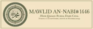Cartel del Mawlid an Nabi 1446: Hizb, Qasaid, Burda, Dars y cena el domingo 15 de septiembre tras Maghrib