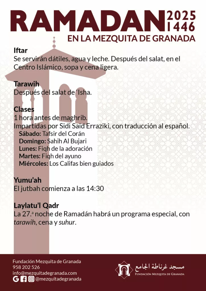 Programa de Ramadán 2025/1446 en la Mezquita de Granada, con iftar, tarawih, clases diarias, Yumu'ah a las 14:30 y Laylatu'l Qadr