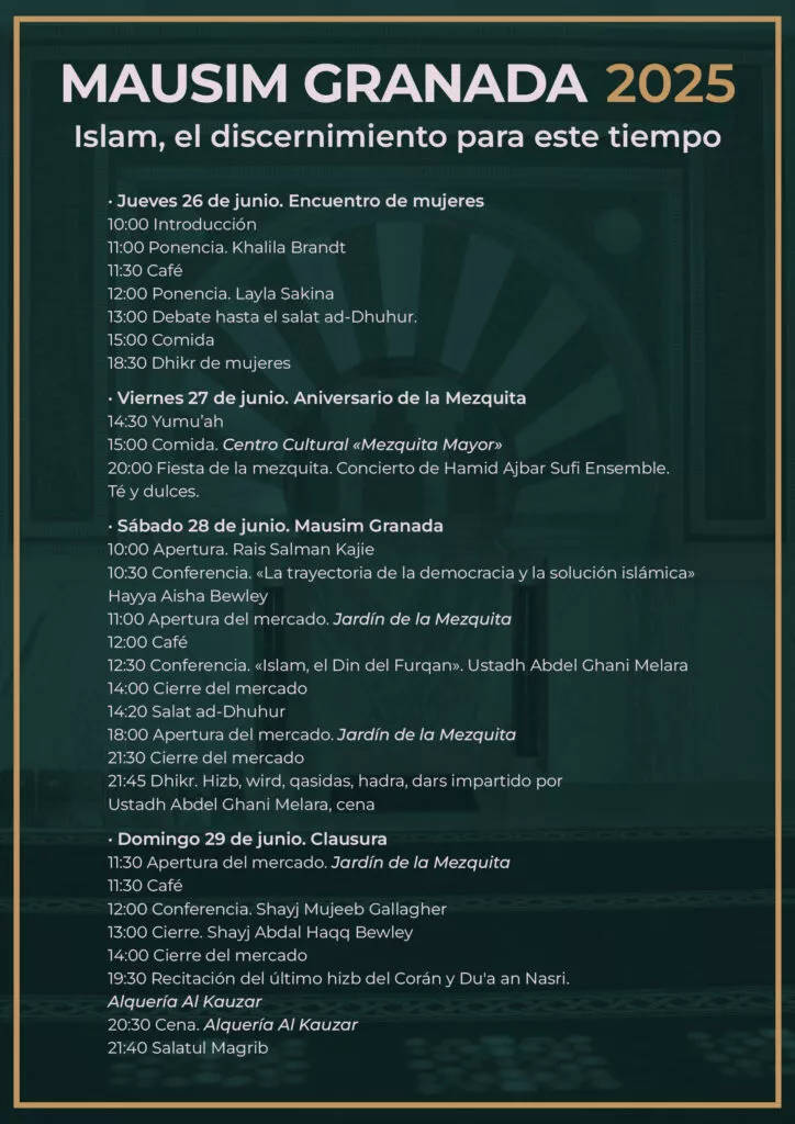 Programa del Mausim Granada 2025, Islam, el discernimiento para este tiempo, con las actividades del 26 al 29 de junio